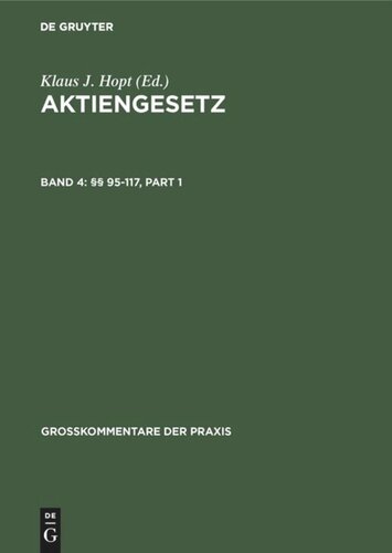 Aktiengesetz: Band 4 §§ 95-117