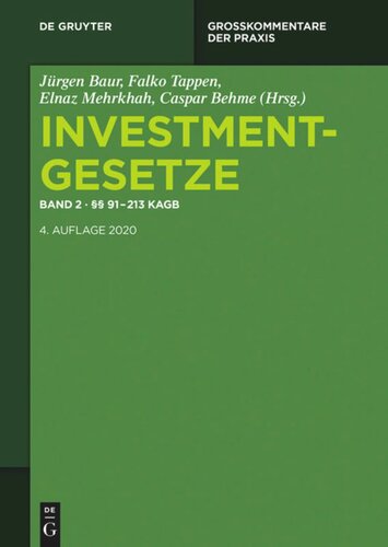 Investmentgesetze: Band 2 §§ 91 - 213 KAGB