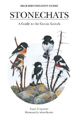 Stonechats: A Guide to the Genus 