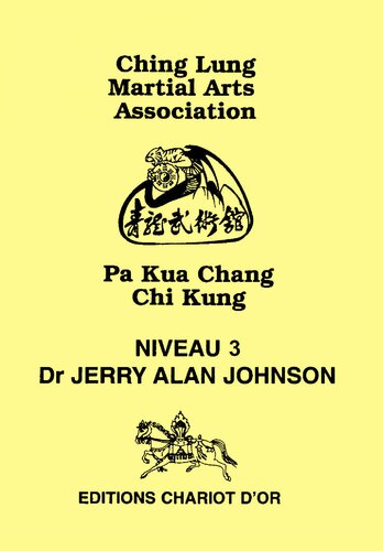 Pa Kua Chang Chi Kung - Niveau 3