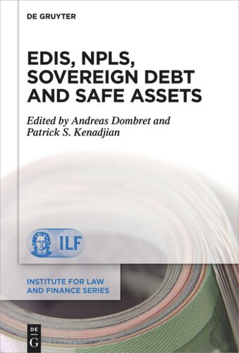 EDIS, NPLs, Sovereign Debt and Safe Assets