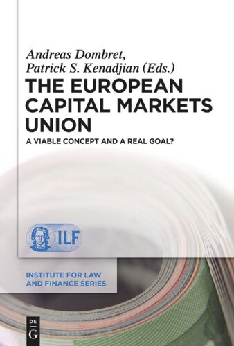 The European Capital Markets Union: A viable concept and a real goal?