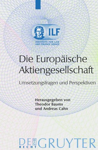 Die Europäische Aktiengesellschaft: Umsetzungsfragen und Perspektiven