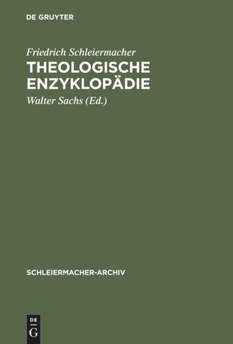 Theologische Enzyklopädie: (1831/32). Nachschrift David Friedrich Strauß