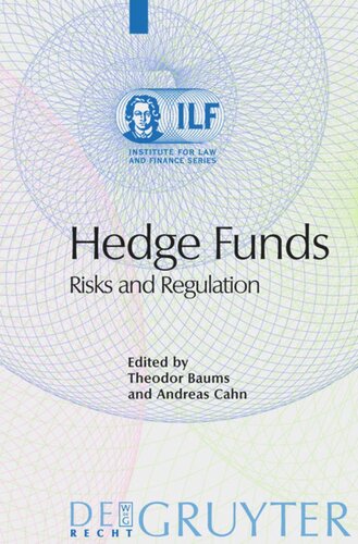 Hedge Funds: Risks and Regulation