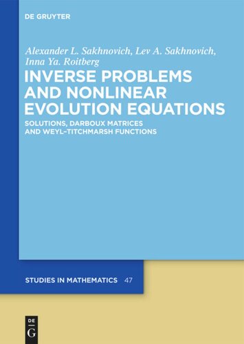 Inverse Problems and Nonlinear Evolution Equations: Solutions, Darboux Matrices and Weyl–Titchmarsh Functions