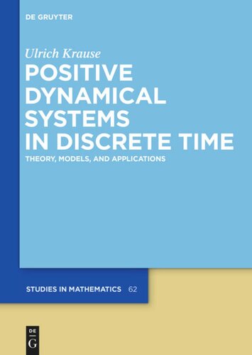 Positive Dynamical Systems in Discrete Time: Theory, Models, and Applications