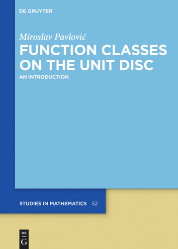 Function Classes on the Unit Disc: An Introduction