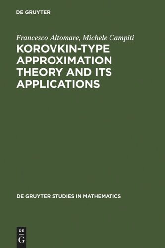 Korovkin-type Approximation Theory and Its Applications