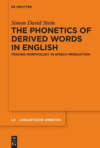 The Phonetics of Derived Words in English: Tracing Morphology in Speech Production