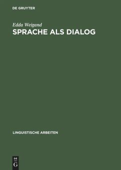 Sprache als Dialog: Sprechakttaxonomie und kommunikative Grammatik