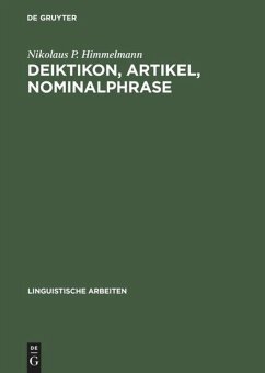 Deiktikon, Artikel, Nominalphrase: Zur Emergenz syntaktischer Struktur