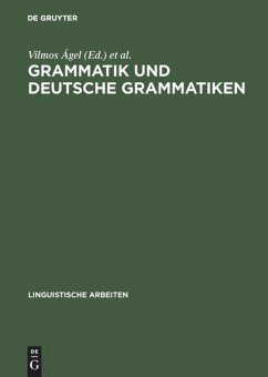 Grammatik und deutsche Grammatiken: Budapester Grammatiktagung 1993