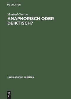 Anaphorisch oder deiktisch?: Zu einem integrativen Modell domänengebundener Referenz