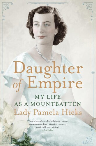 Daughter of Empire: My Life as a Mountbatten