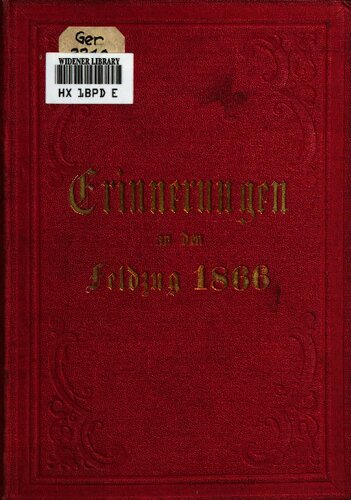 Erinnerungen des Garde-Feld-Artillerie-Regiments an den Feldzug des Jahres 1866