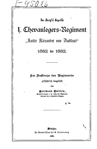 Das Königlich Bayerische 1. Chevaulegers-Regiment 