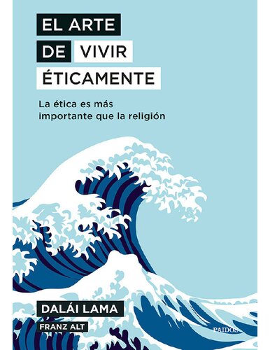 El arte de vivir éticamente