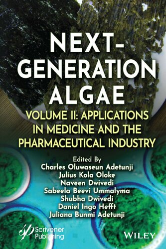 Next-Generation Algae, Volume 2: Applications in Medicine and the Pharmaceutical Industry