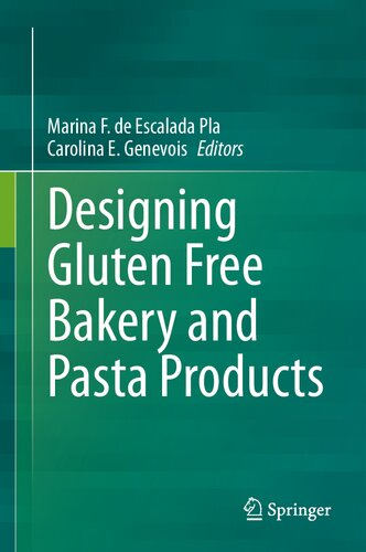 Designing Gluten Free Bakery and Pasta Products