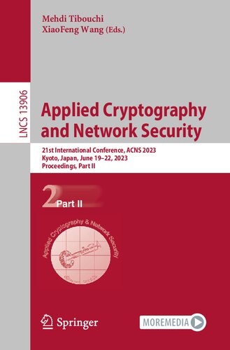 Applied Cryptography and Network Security: 21st International Conference, ACNS 2023, Kyoto, Japan, June 19–22, 2023, Proceedings, Part II