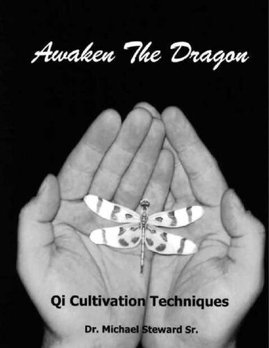 Awaken the Dragon - Qi Cultivation Techniques