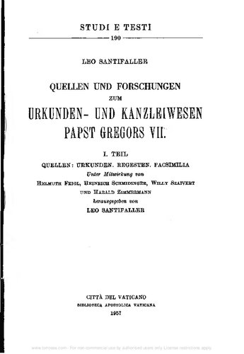 Quellen und Forschungen zum Urkunden- und Kanzleiwesen Papst Gregors VII