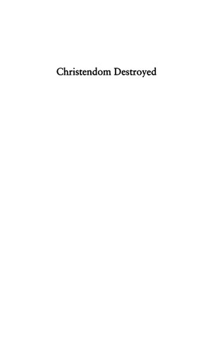 Christendom Destroyed: Europe 1517-1648