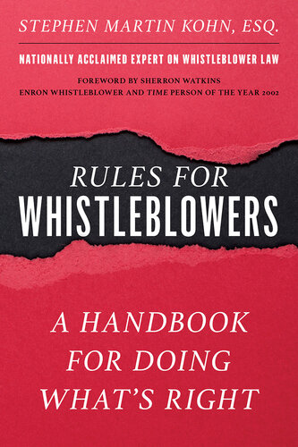 The Rules for Whistleblowers: A Handbook for Doing What's Right