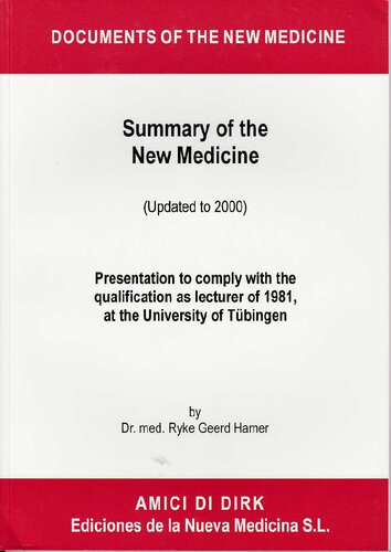 The Abridged New Medicine (updated to 2000)