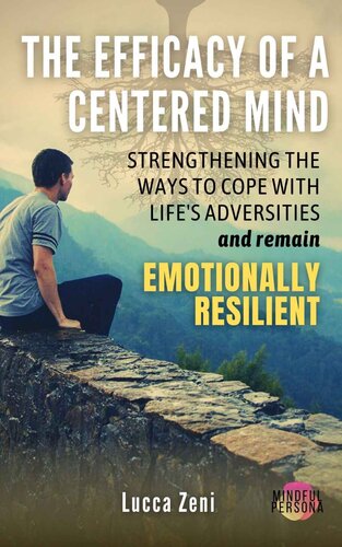 The Efficacy Of A Centered Mind