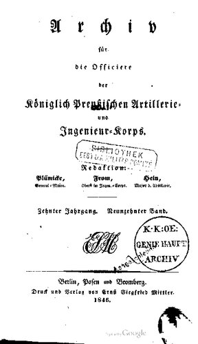 Archiv für die Offiziere der Königlich Preußischen Artillerie- und Ingenieur-Korps