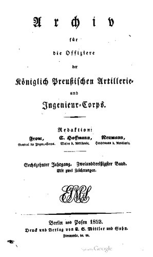 Archiv für die Offiziere der Königlich Preußischen Artillerie- und Ingenieur-Korps