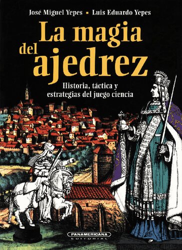 La magia del ajedrez