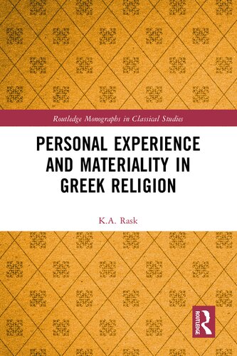 Personal Experience and Materiality in Greek Religion