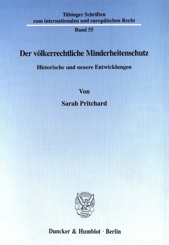 Der völkerrechtliche Minderheitenschutz. Historische und neuere Entwicklungen