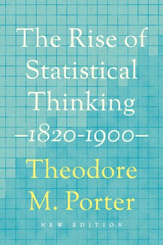 The Rise of Statistical Thinking, 1820–1900