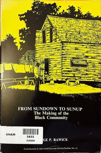 From sundown to sunup. The making of the black communuty