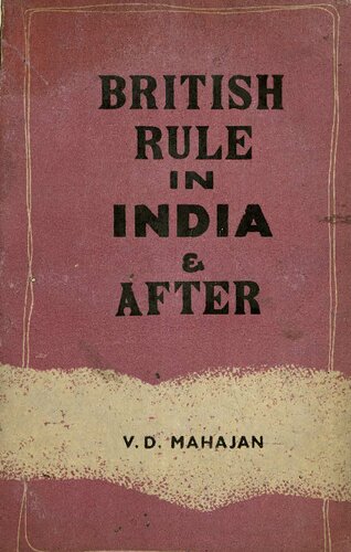 British Rule in India and After