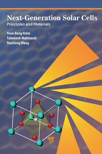 Next-Generation Solar Cells: Principles and Materials