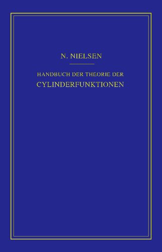 Handbuch der Theorie der Cylinderfunktionen [Zylinderfunktionen]