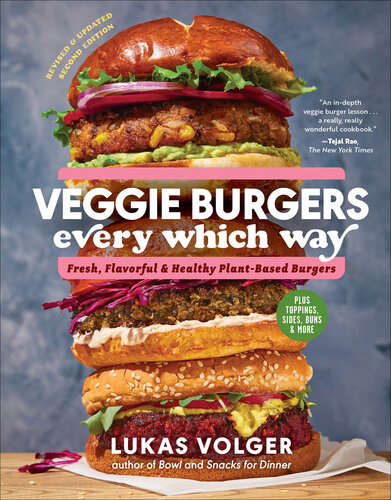 Veggie Burgers Every Which Way