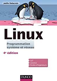 Linux – Programmation système et réseau