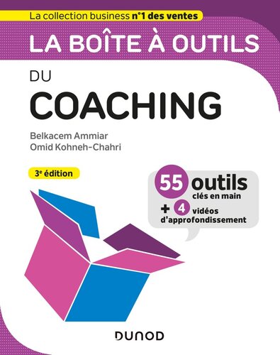 La boîte à outils du coaching - 3e éd.