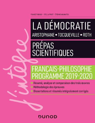 La Démocratie: Aristophane ; Tocqueville ; Roth Prépas scientifiques Français-Philosophie