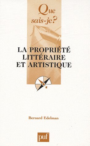 La propriété littéraire et artistique