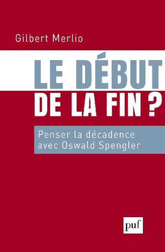 Le début de la fin (Hors collection) (French Edition)