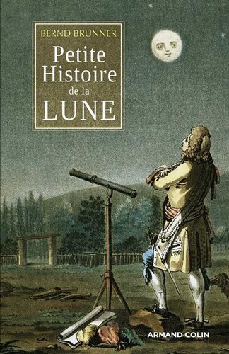 Petite histoire de la Lune