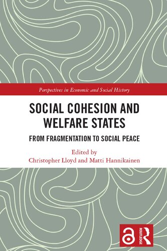 Social Cohesion and Welfare States: From Fragmentation to Social Peace