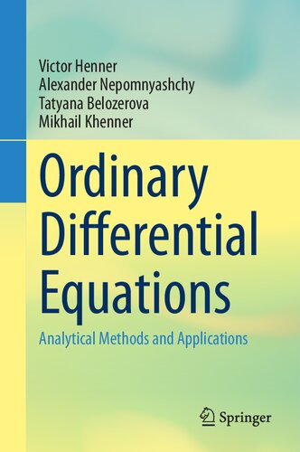 Ordinary Differential Equations: Analytical Methods and Applications